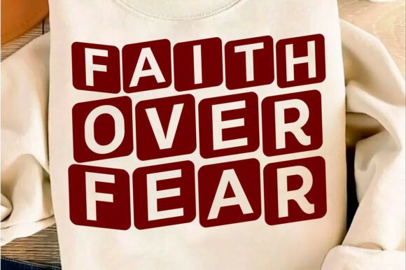 Christian PNG Faith over Fear T-Shirt Designs