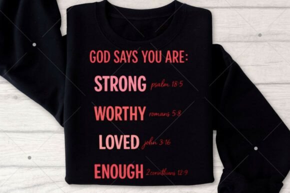 God Says You Are Strong PNG, Christian T-Shirt Designs