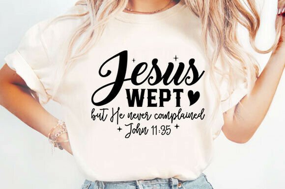 Jesus Wept Christian PNG for T-Shirt Designs