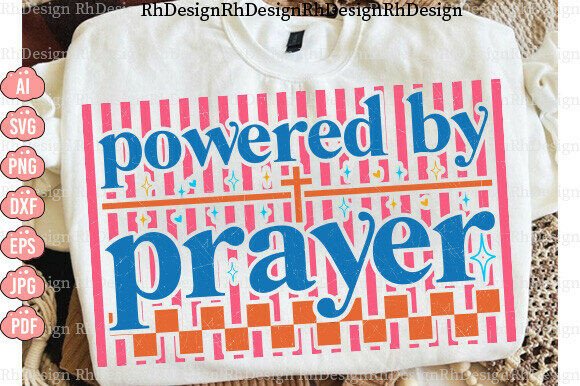 Powered by Prayer SVG & PNG for T-Shirt Designs