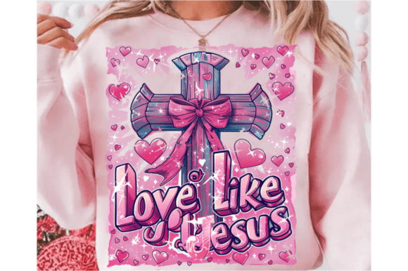 Valentine Cross PNG, Love Like Jesus PNG T-Shirt Designs